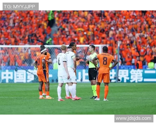 荷兰2-0轻取奥地利，诺顿伦特破门为橙军注入新活力